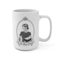 Miss Always Listening Mug