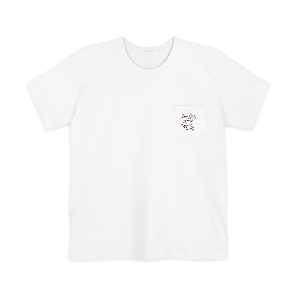Hot Girls Pocket Tee