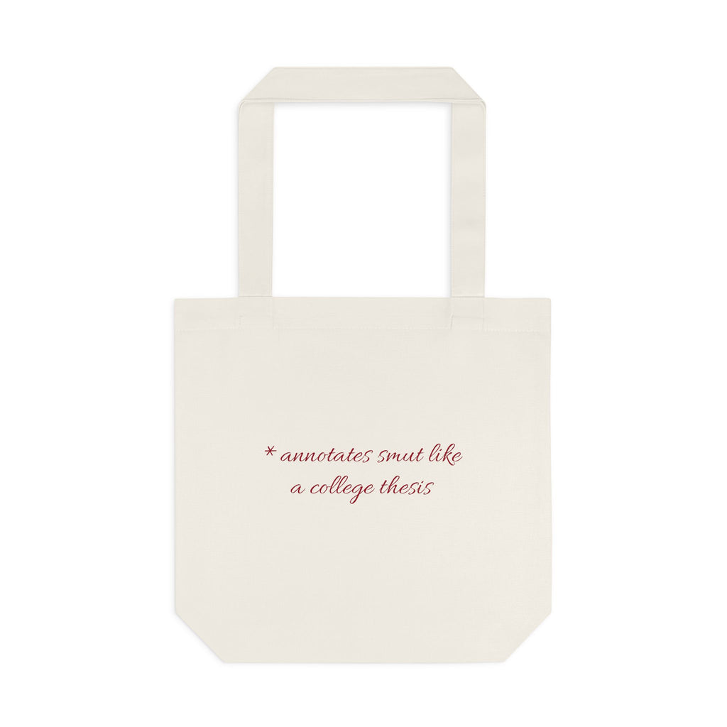 Annotates Smut Tote