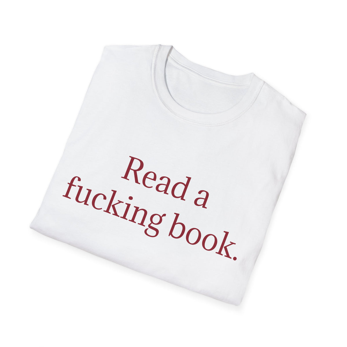 Read a Fucking Book Tee