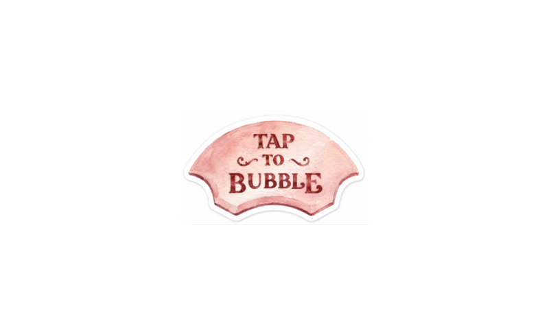 Tap To Bubble Sticker